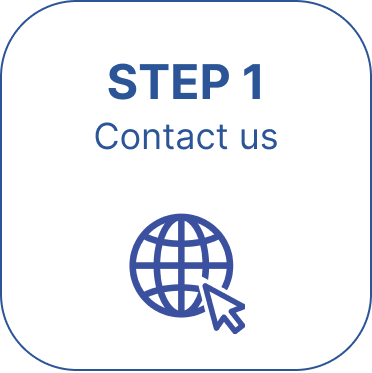 STEP 1 - contact us